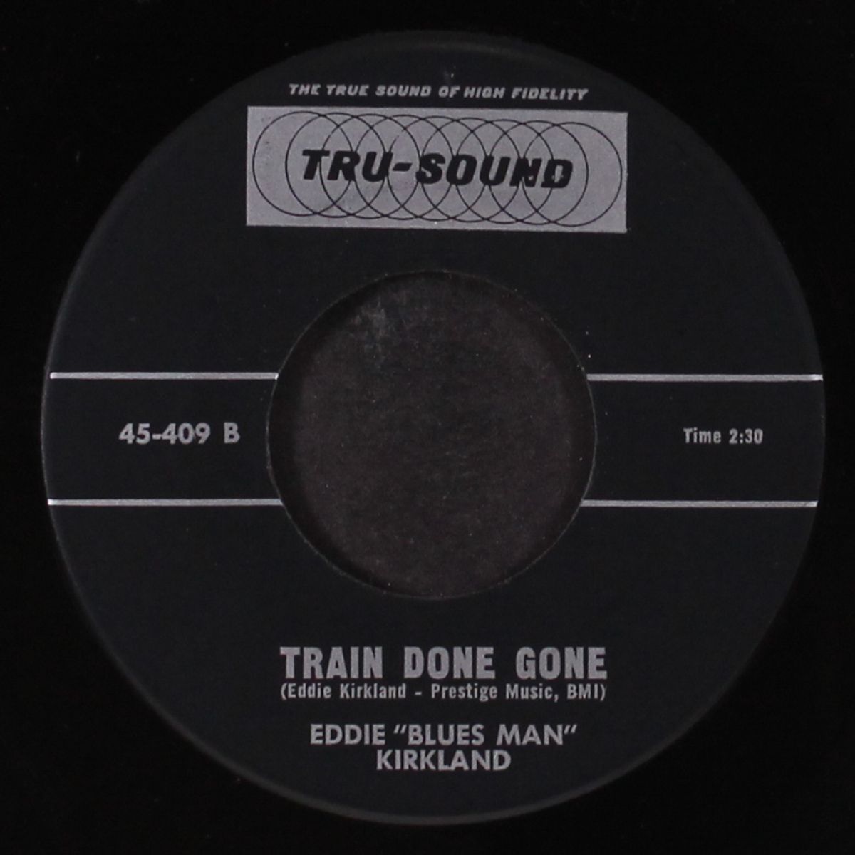 train done gone / something's gone wrong in my life by EDDIE BLUES MAN KIRKLAND