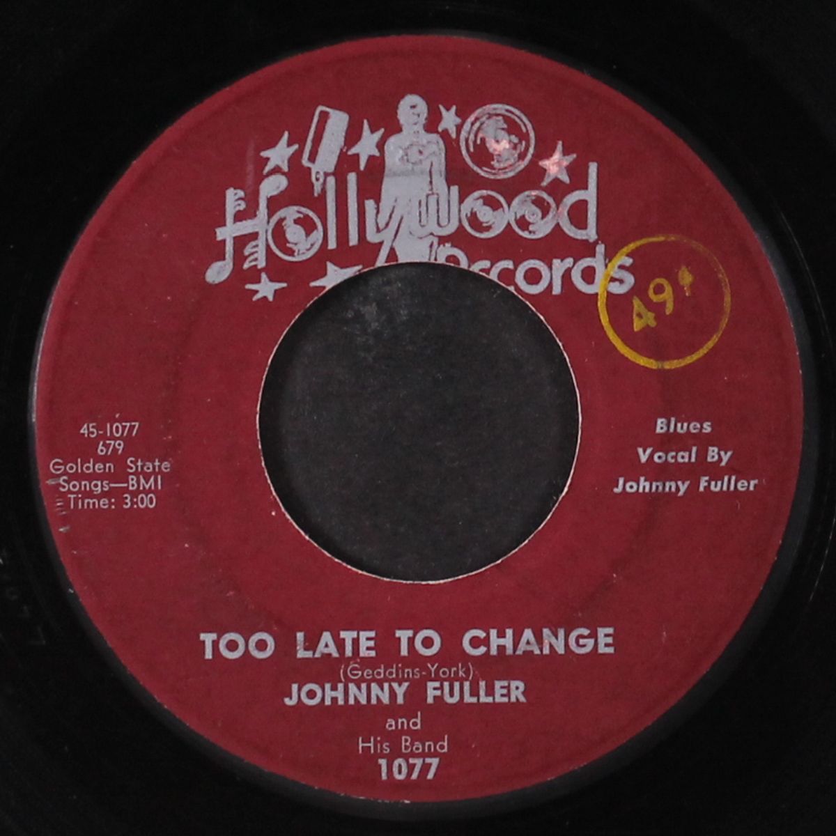 too late to change / mama told me by JOHNNY FULLER