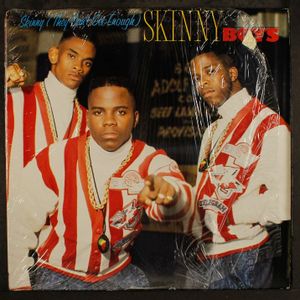 SKINNY BOYS