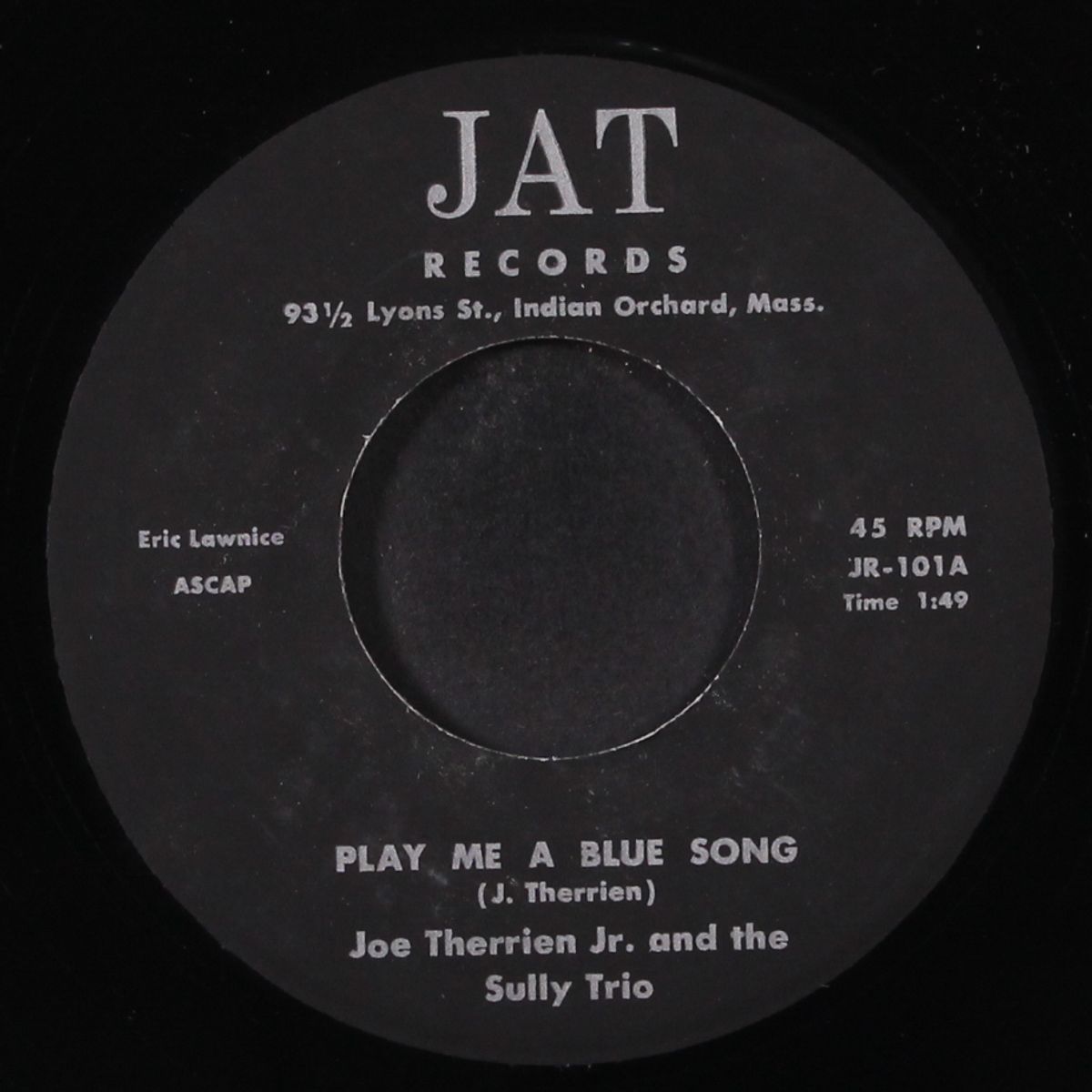 i aint gonna be around / play me a blue song by JOE THERRIEN, JR.