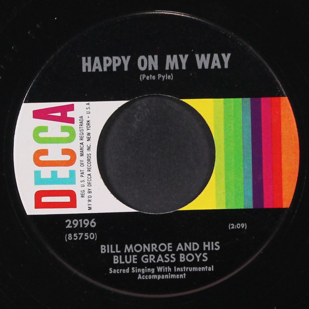 happy on my way / he will set your fields afire by BILL MONROE