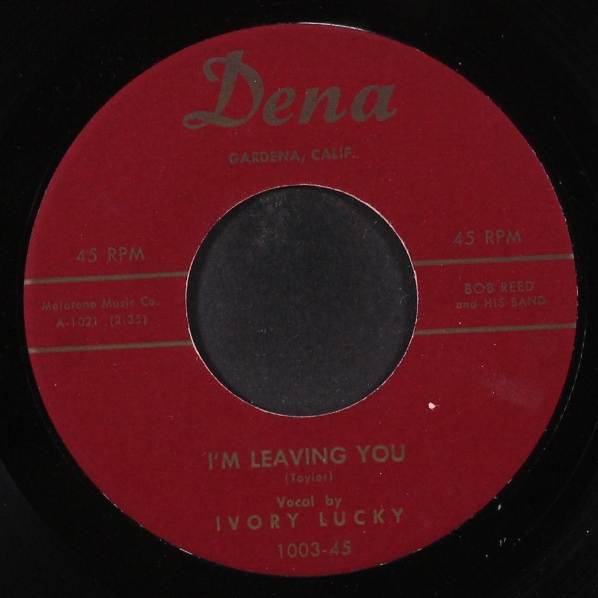 i'm leaving you / i'm going to change my way of living by BOB REED