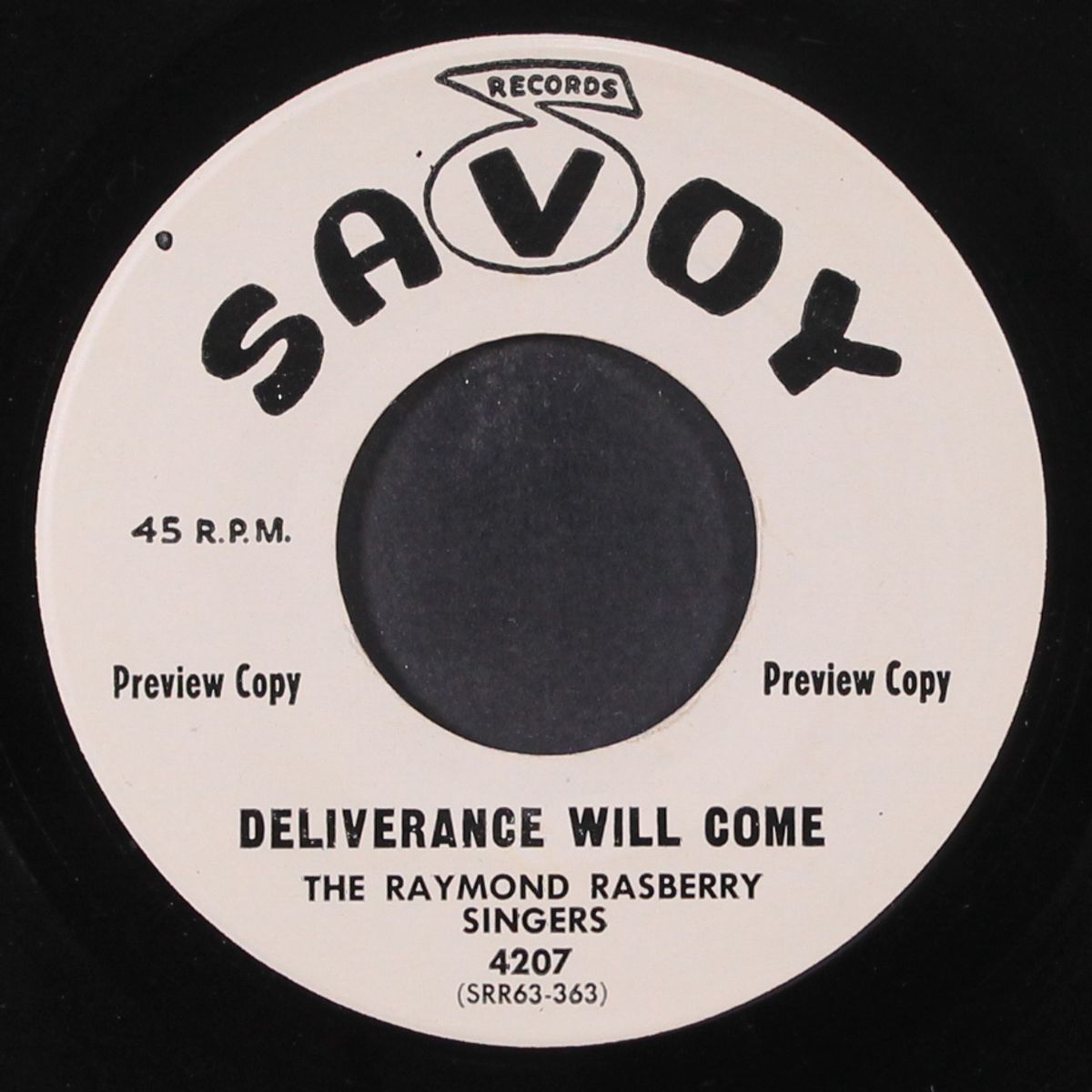 deliverance will come / no more by RAYMOND RASBERRY & RASBERRY SINGERS