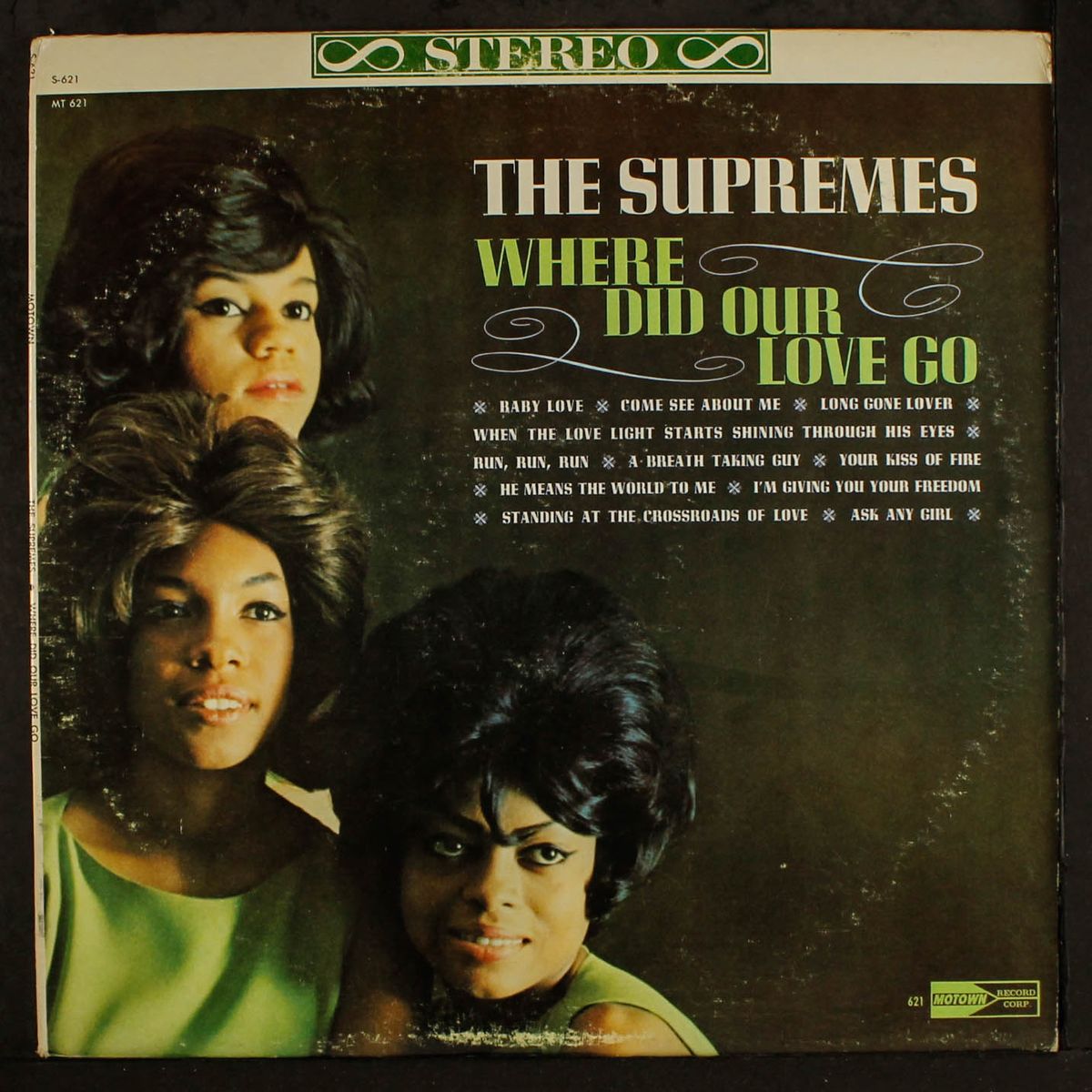 where did our love go by SUPREMES