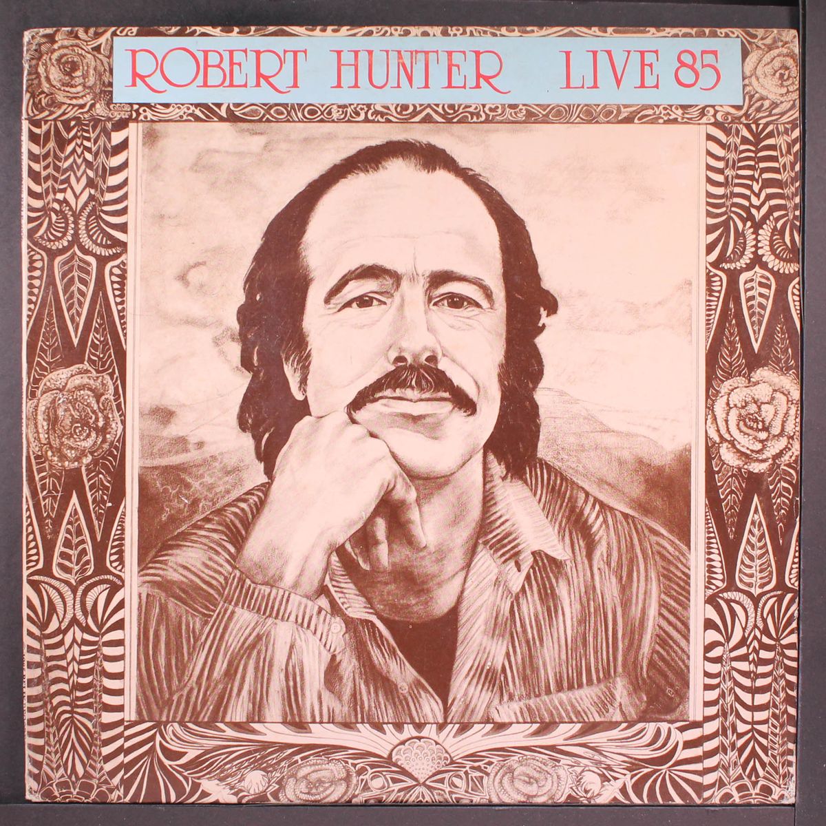 live 85 by ROBERT HUNTER