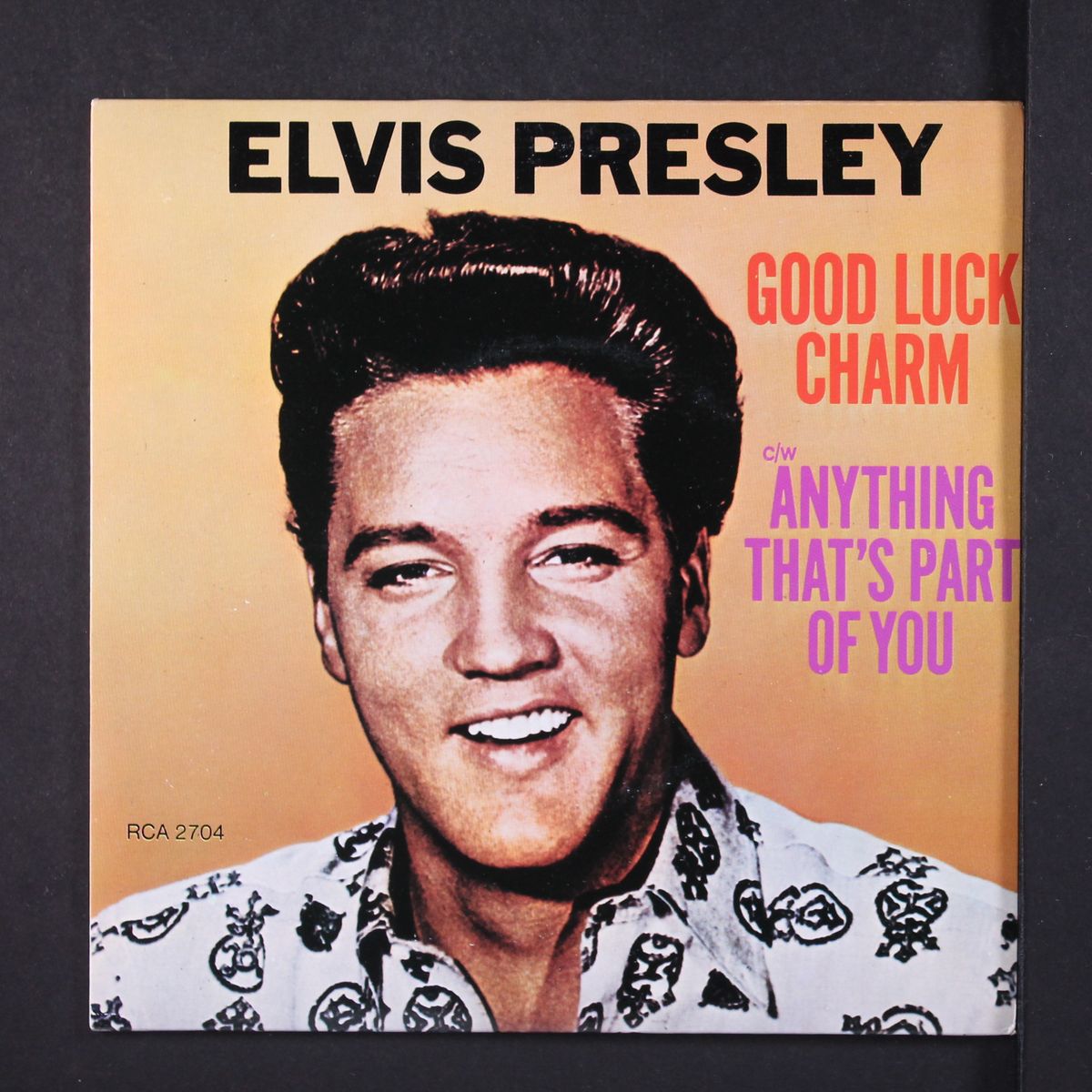 good luck charm / anything that's part of you by ELVIS PRESLEY