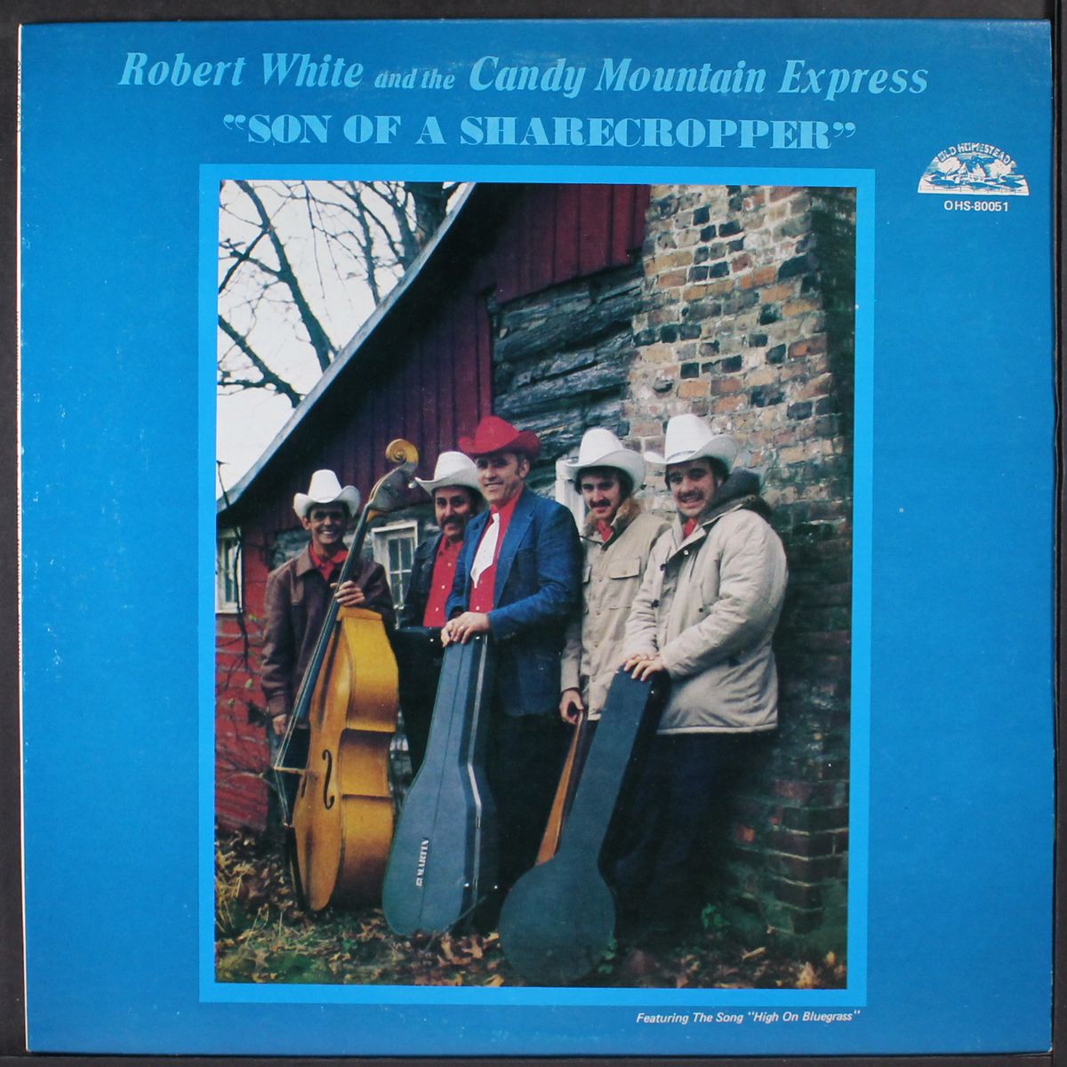 son of a sharecropper by ROBERT WHITE & CANDY MTN. EXPRESS