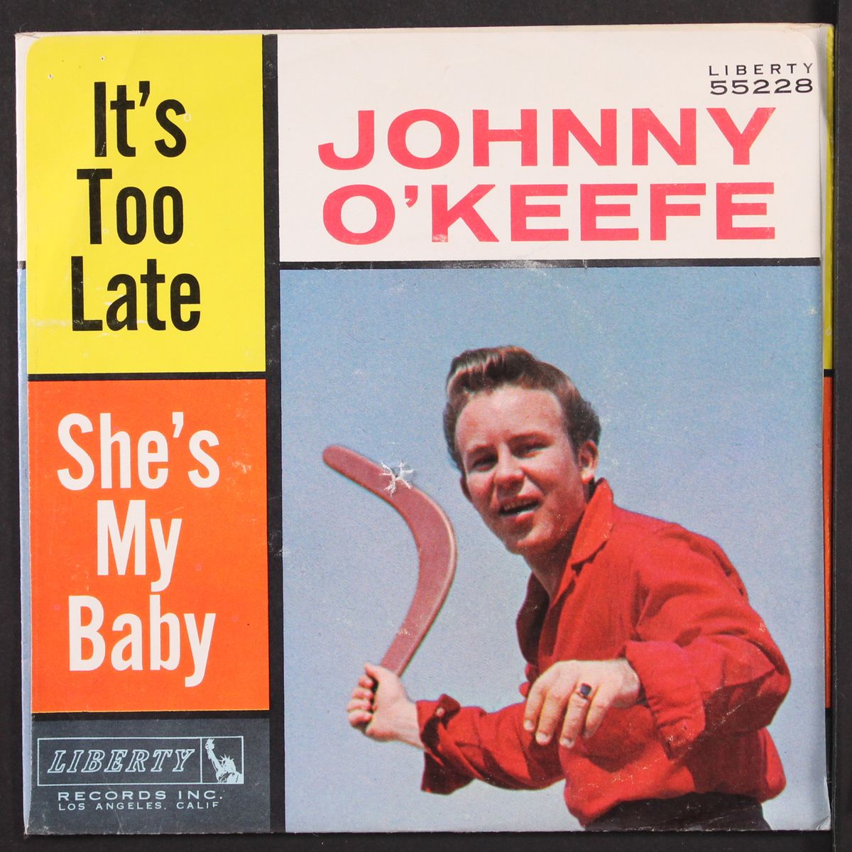 she's my baby / it's too late by JOHNNY O'KEEFE