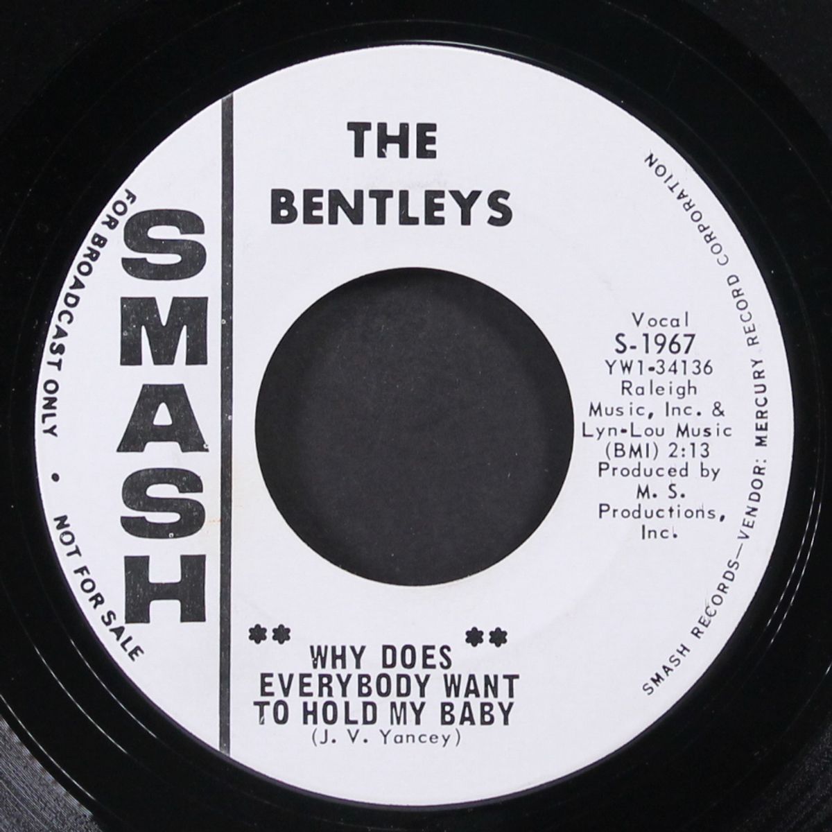 she's my hot rod queen / why does everybody want to hold my baby by BENTLEYS