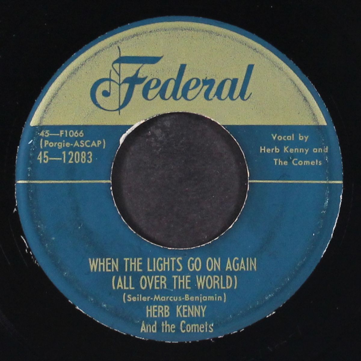 when the lights go on again (all over the world) / only you by HERB KENNY & COMETS