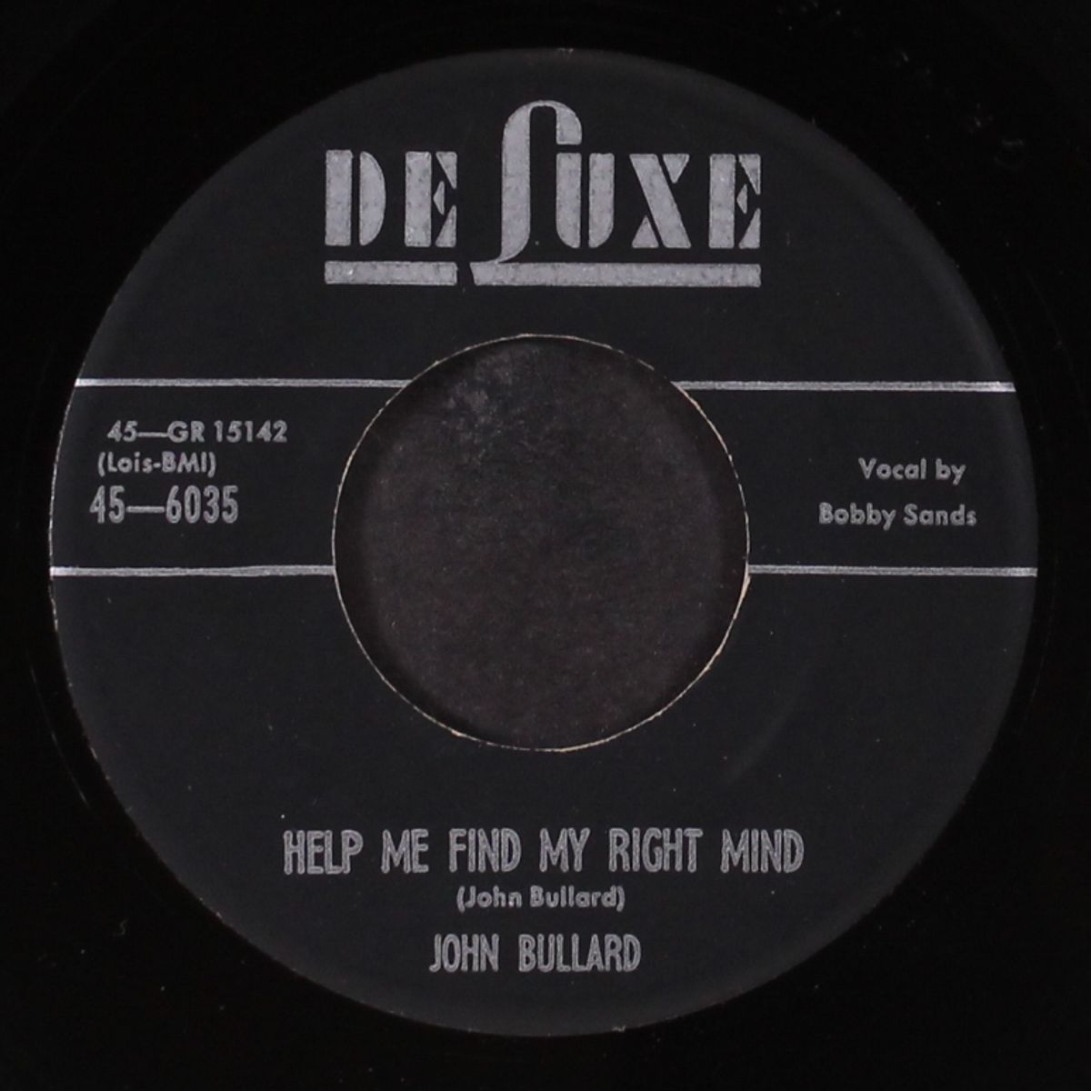 mary lou / help me find my right mind by JOHN BULLARD