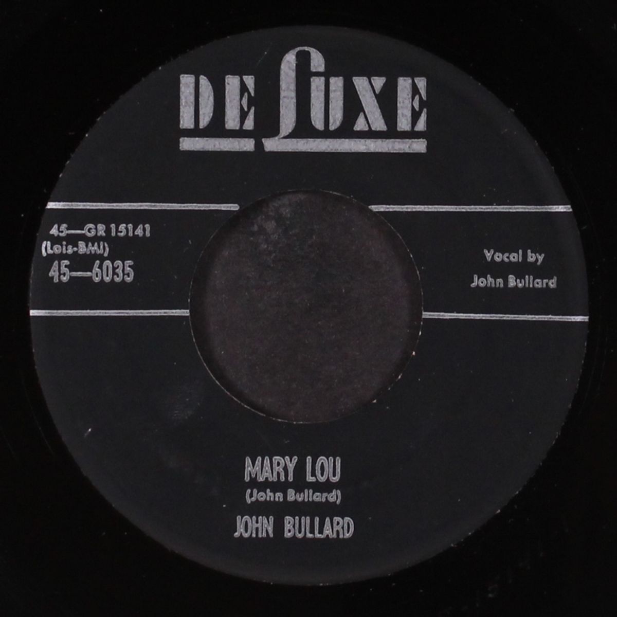 mary lou / help me find my right mind by JOHN BULLARD