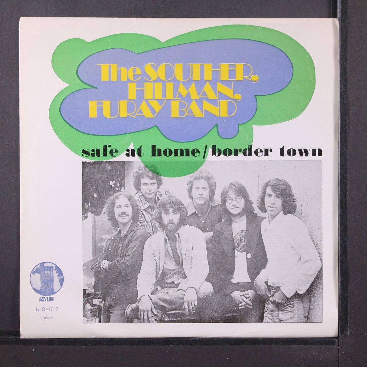 safe at home / border town by SOUTHER, HILLMAN, FURAY BAND