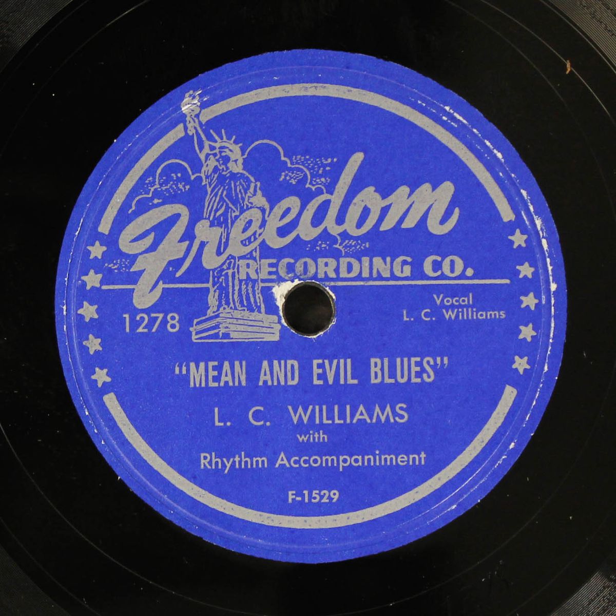 all through my dreams / mean and evil blues by L.C. WILLIAMS