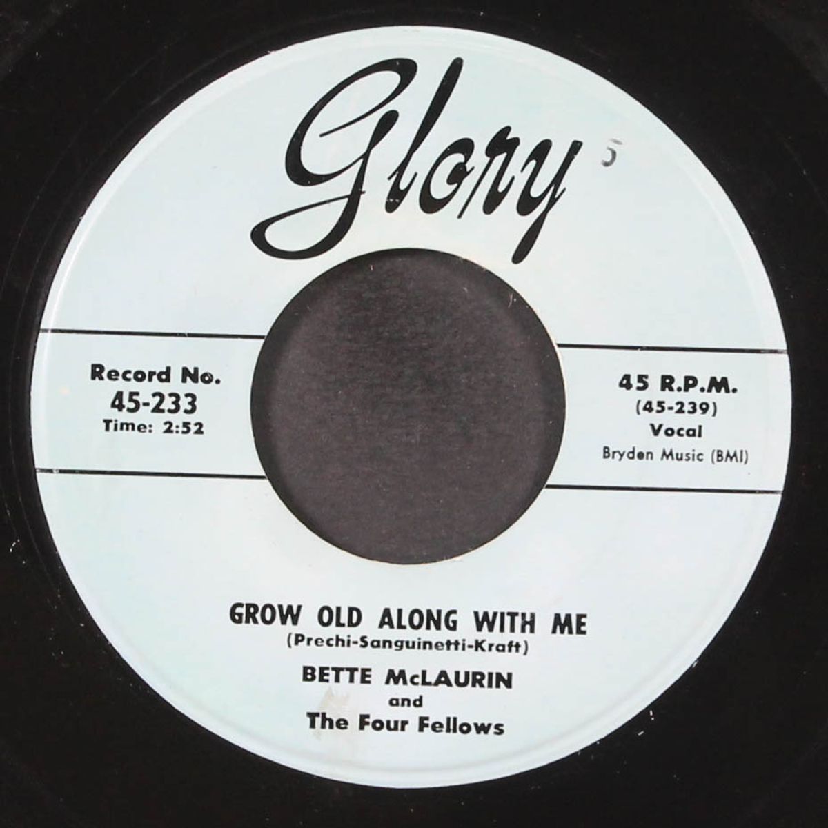 so will i / grow old along with me by BETTE MCLAURIN