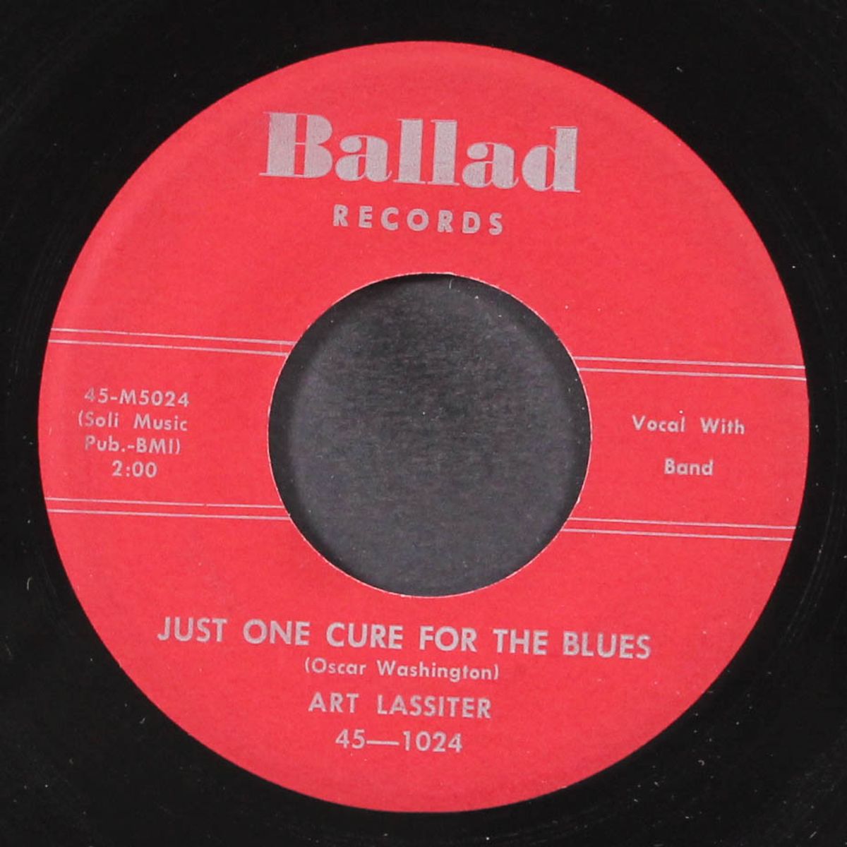 too late for tears / just one cure for the blues by ART LASSITER
