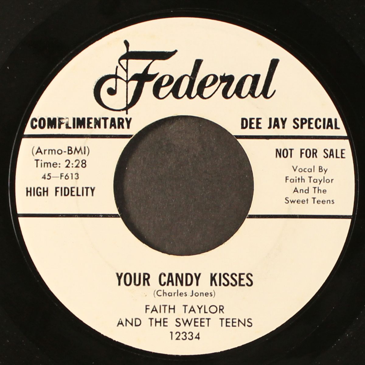your candy kisses / won't someone tell me why by FAITH TAYLOR & SWEET TEENS