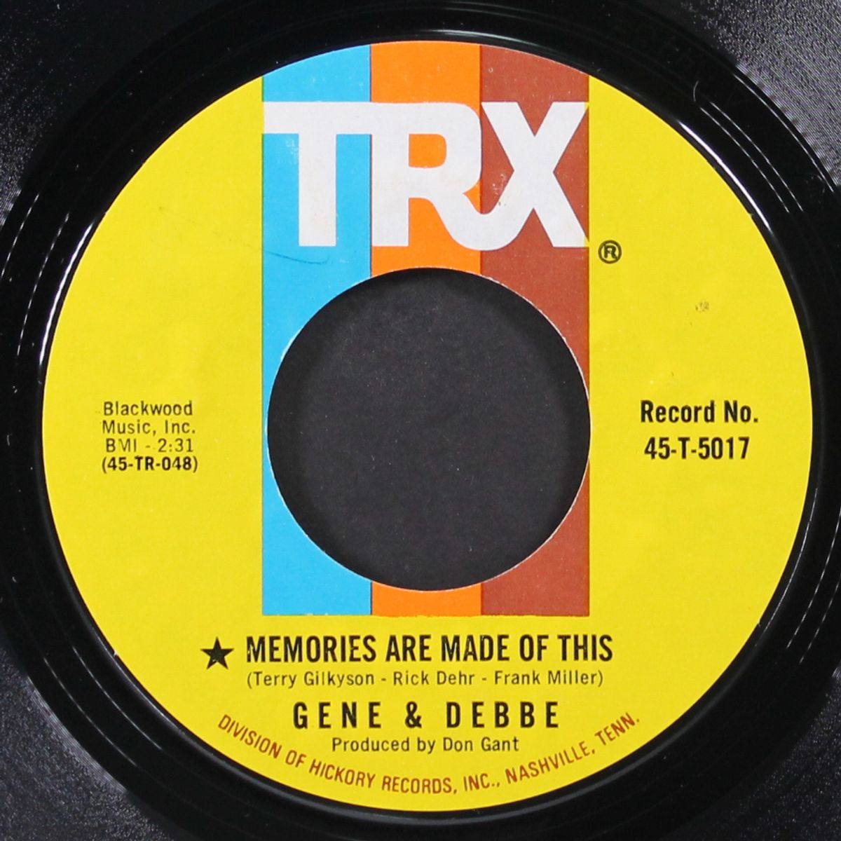 memories are made of this / the sun won't shine again by GENE & DEBBE