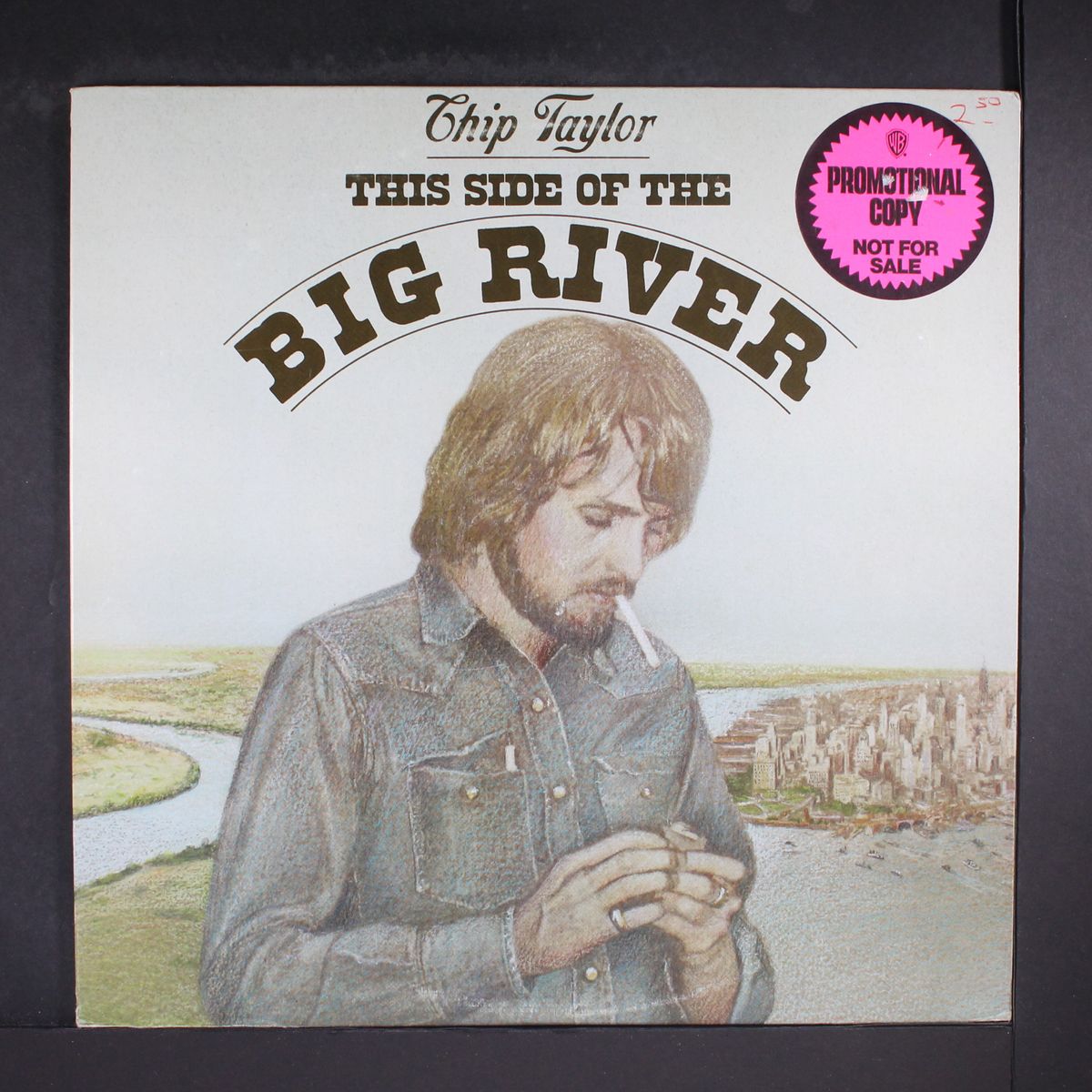 this side of the big river by CHIP TAYLOR