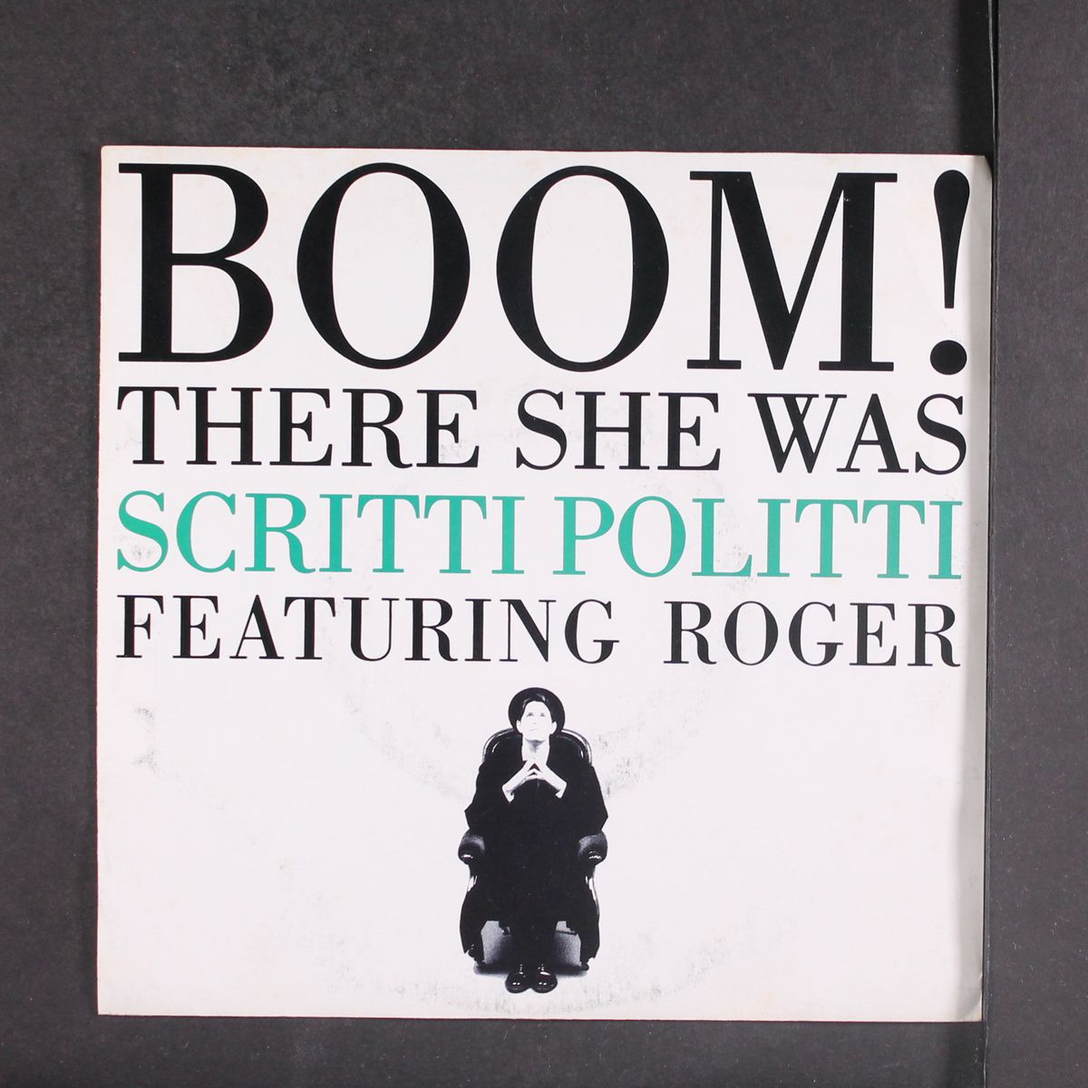 boom! there she was / same by SCRITTI POLITTI