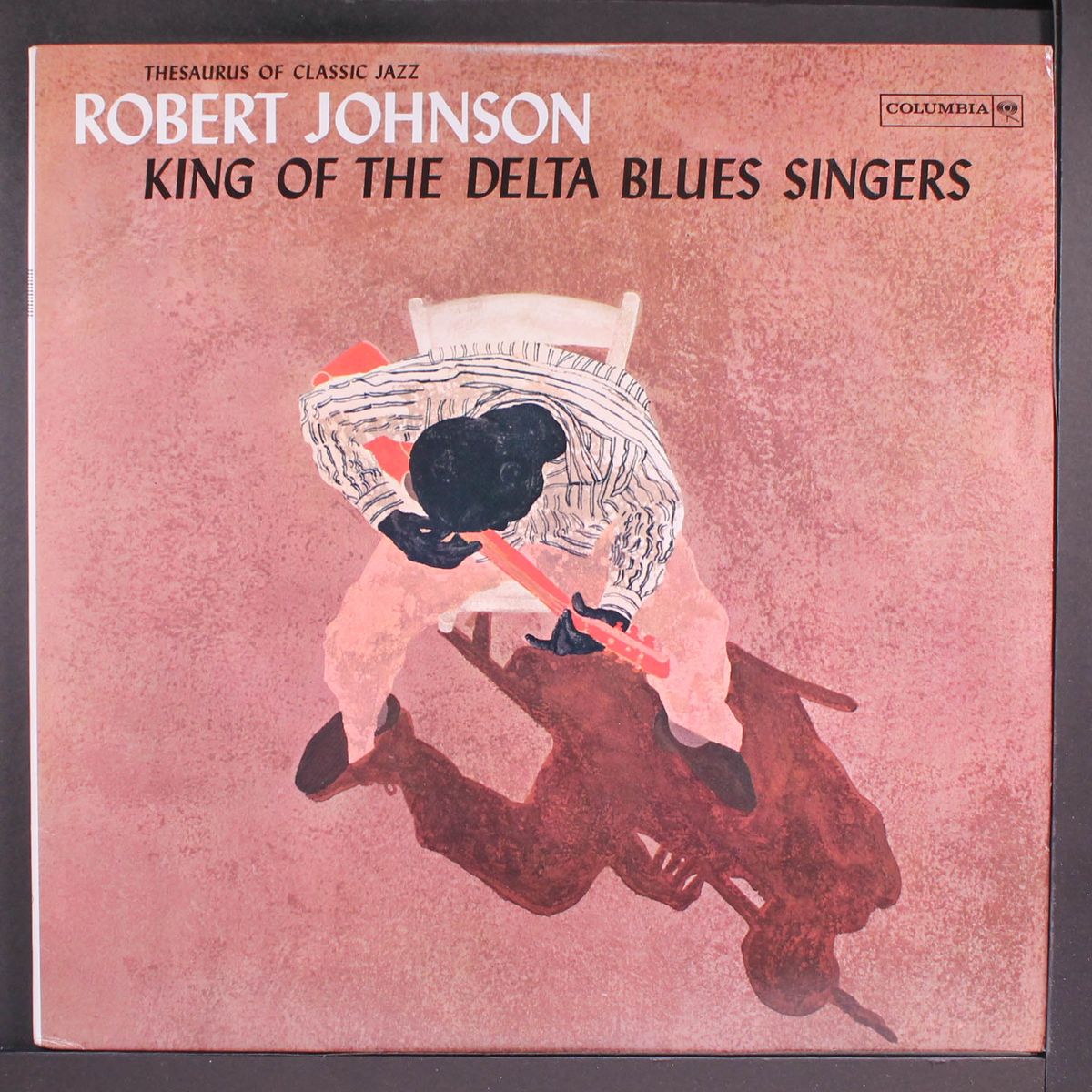 king of the delta blues singers by ROBERT JOHNSON