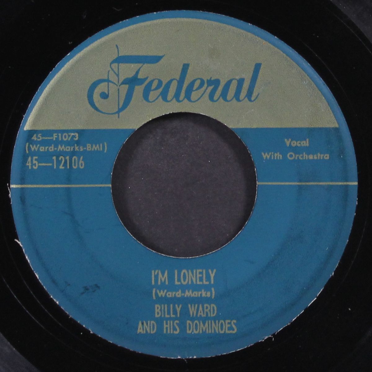 yours forever / i'm lonely by BILLY WARD & DOMINOES