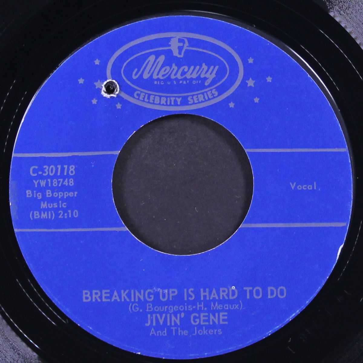 breaking up is hard to do / my need for love by JIVIN' GENE & JOKERS