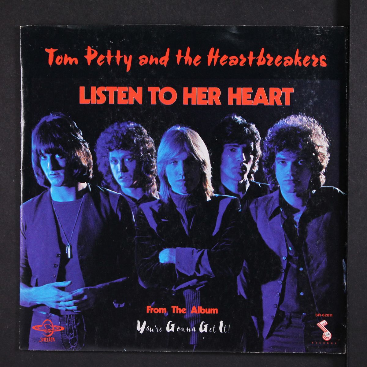 listen to her heart / i don't know what to say to you by TOM PETTY & HEARTBREAKERS