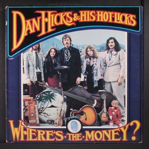 DAN HICKS & HIS HOT LICKS