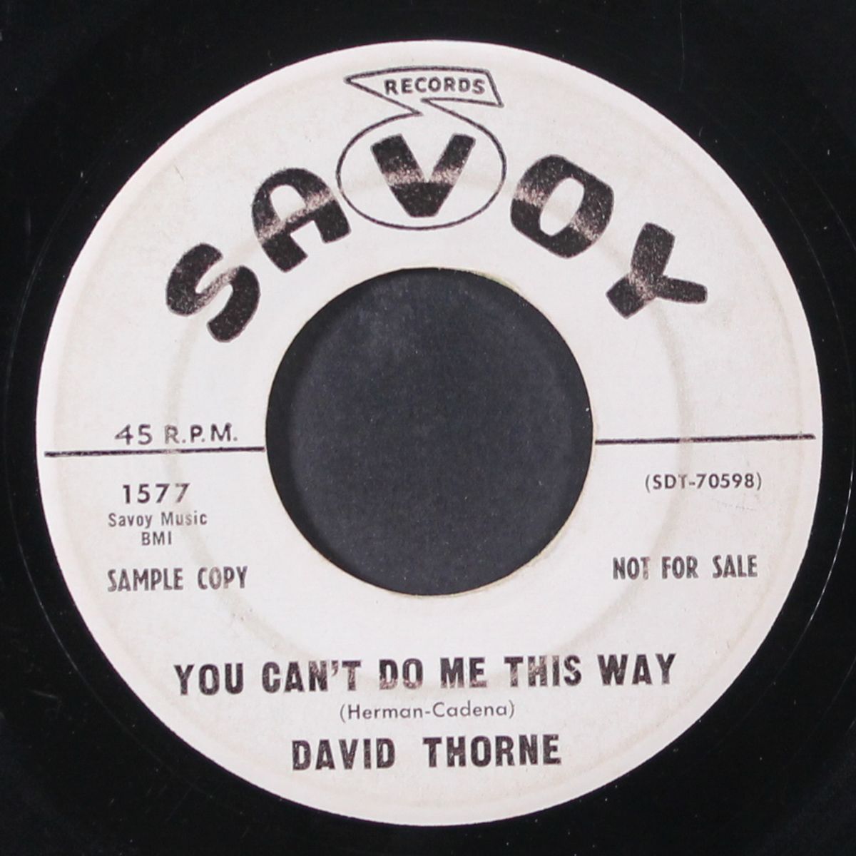 you can't do me this way / these are the things by DAVID THORNE