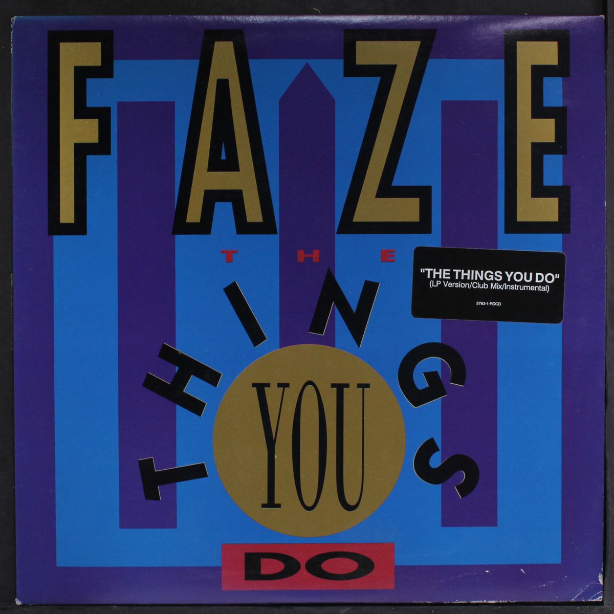 the things you do by FAZE