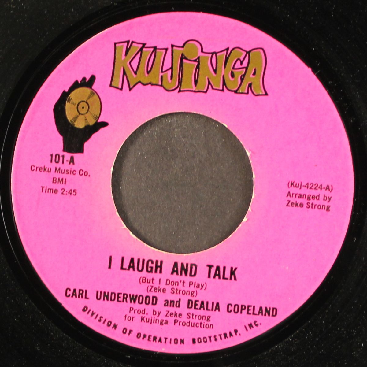 i laugh and talk / every woman has a right by CARL UNDERWOOD & DEALIA COPELAND