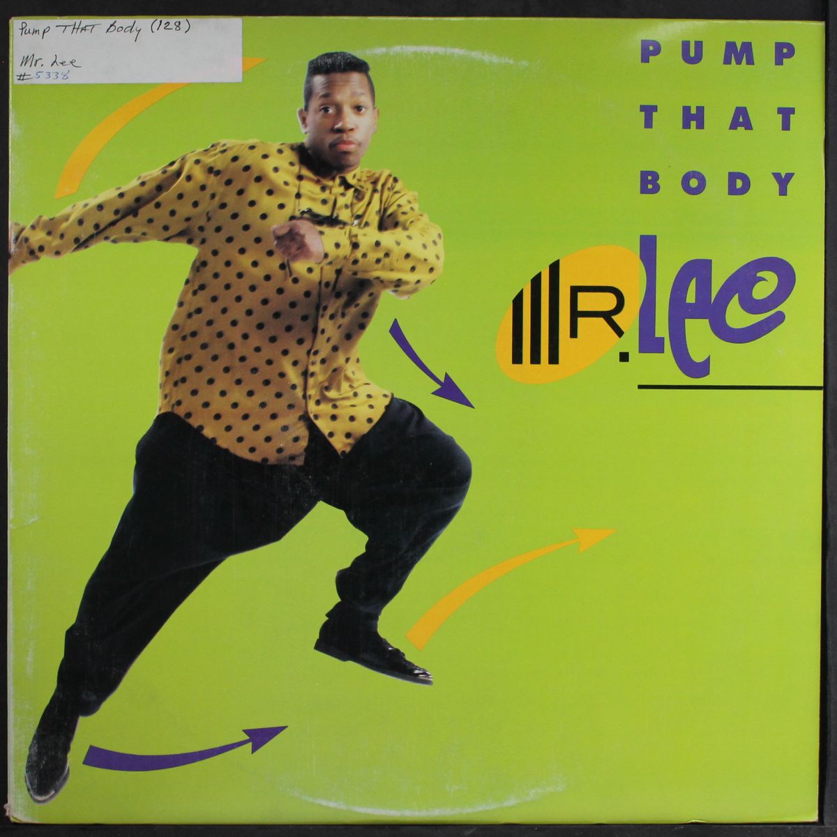 pump that body / instro by MR. LEE