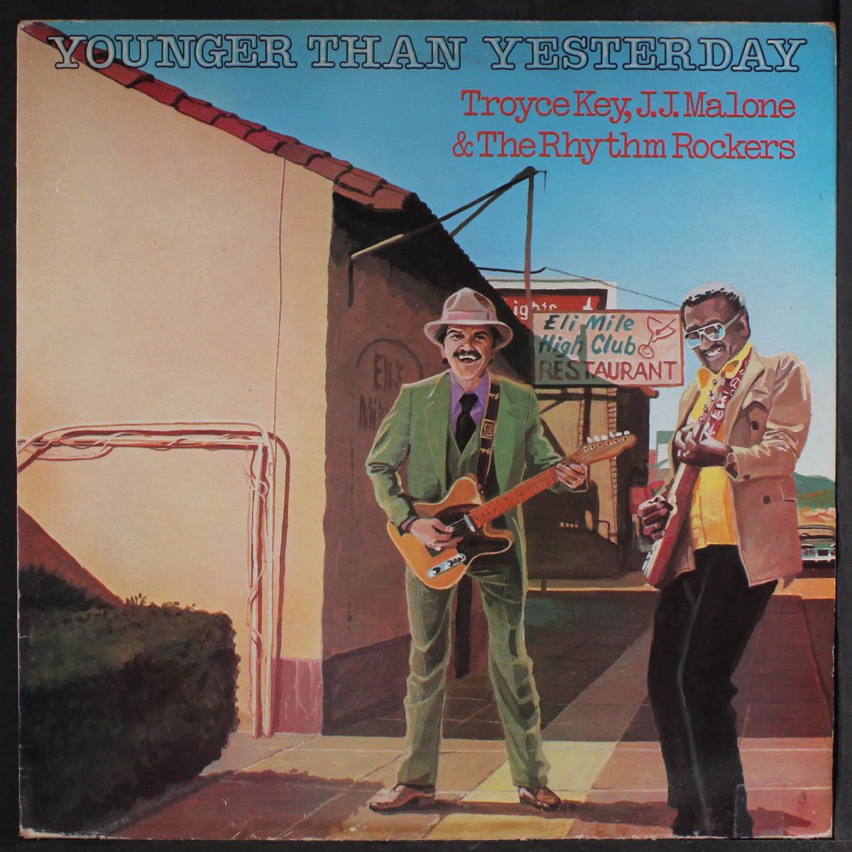 younger than yesterday by TROYCE KEY, J.J. MALONE & RHYTHM ROCKERS