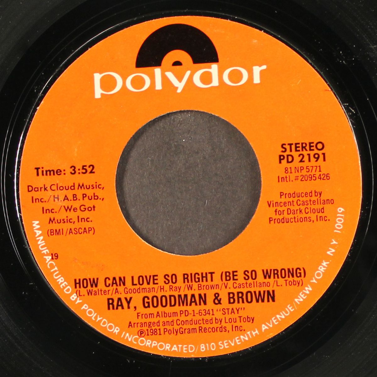how can love so right / each time is like the first time by RAY, GOODMAN & BROWN