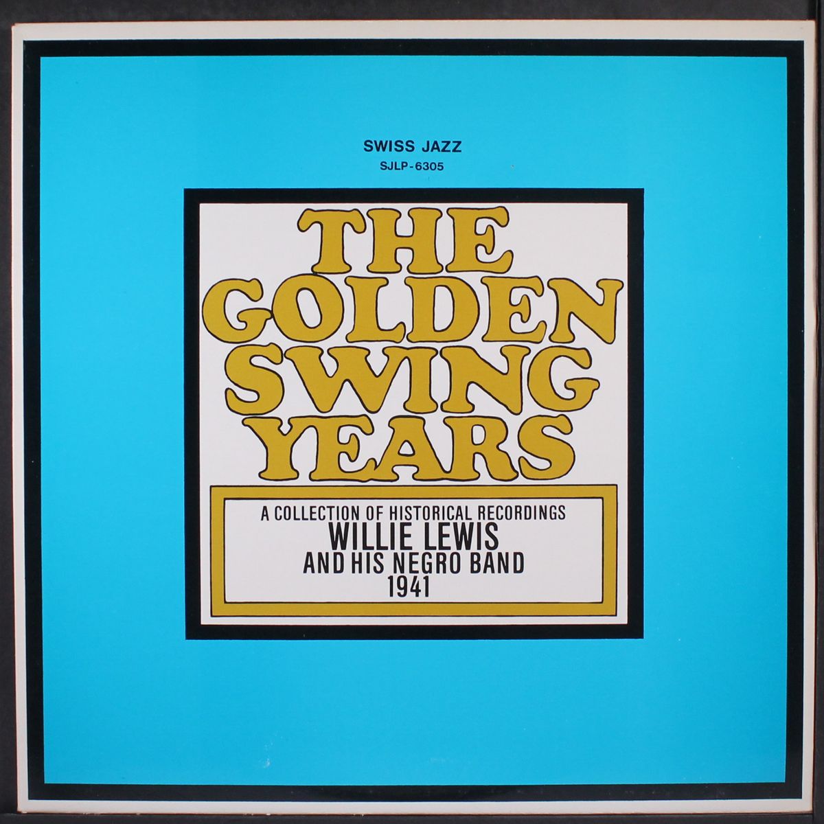 the golden swing years by WILLIE LEWIS
