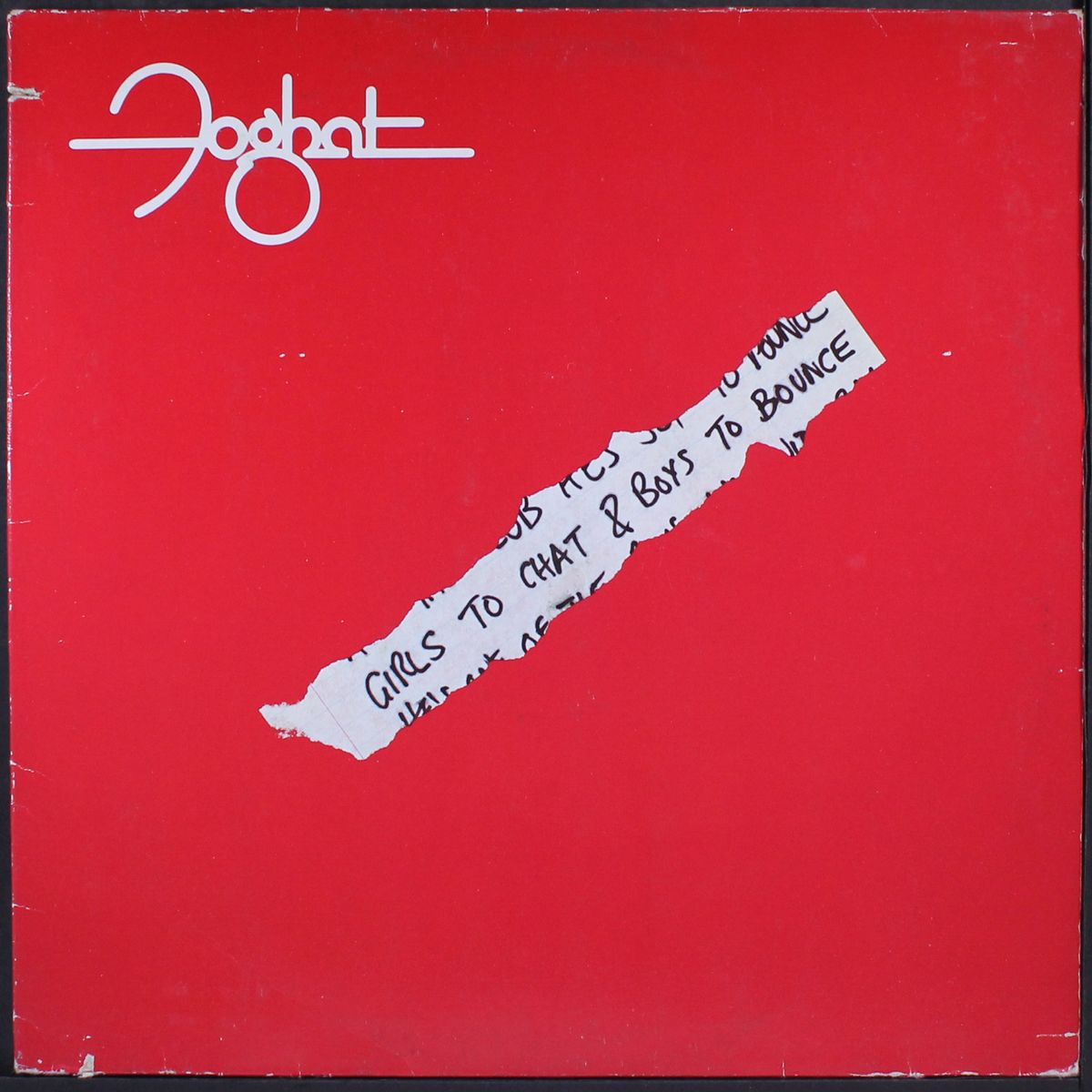 girls to chat & boys to bounce by FOGHAT