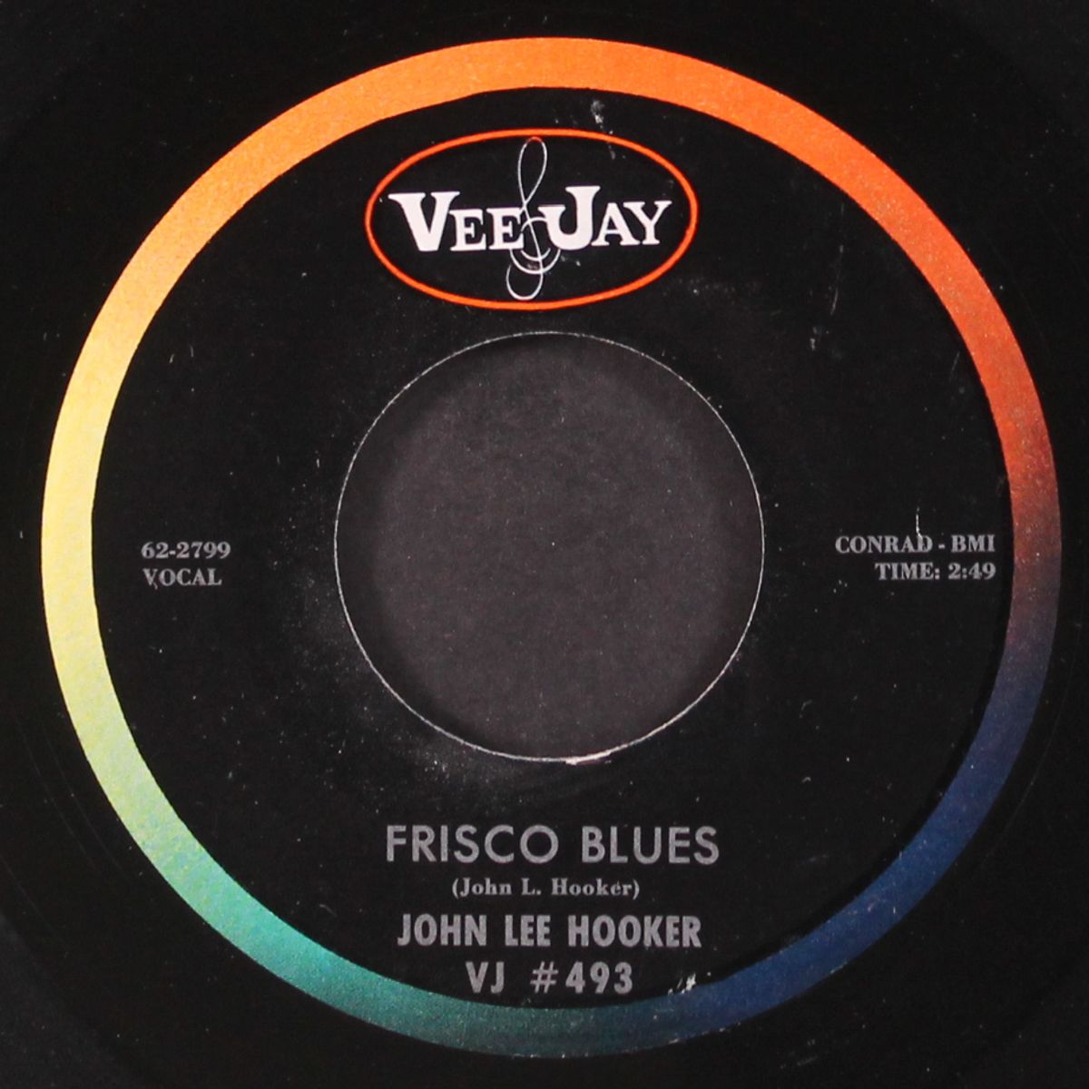 frisco blues / take a look at yourself by JOHN LEE HOOKER