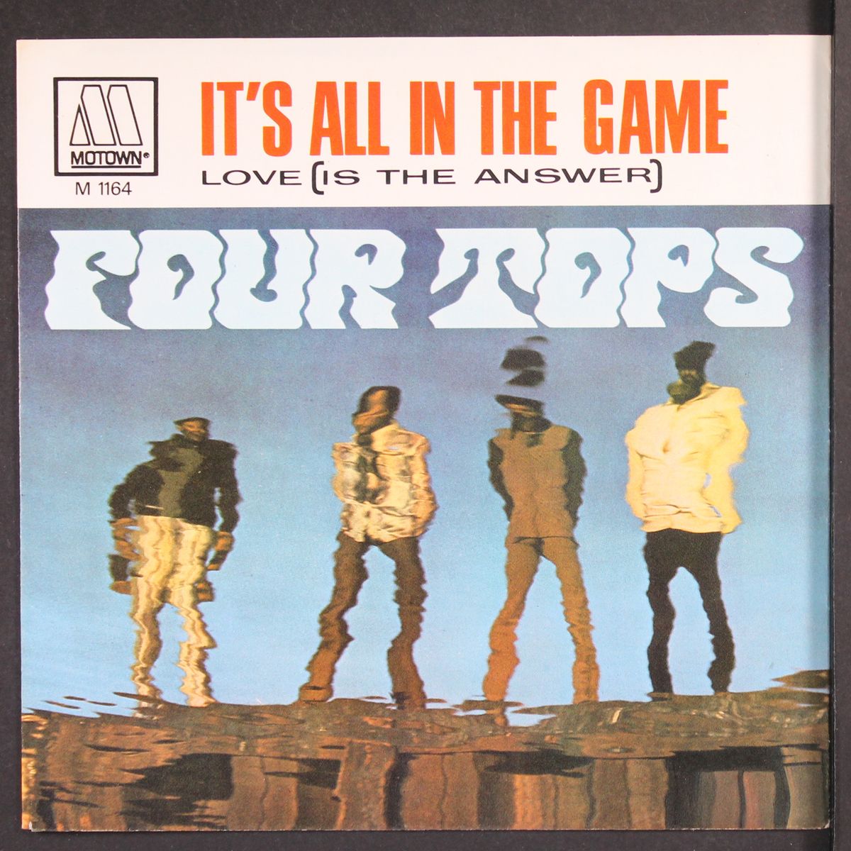 it's all in the game / love (is the answer) by FOUR TOPS