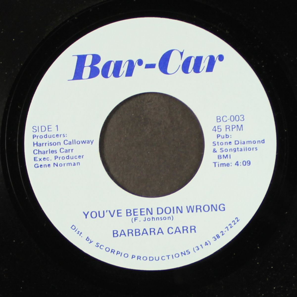 you've been doin wrong / i want your body by BARBARA CARR