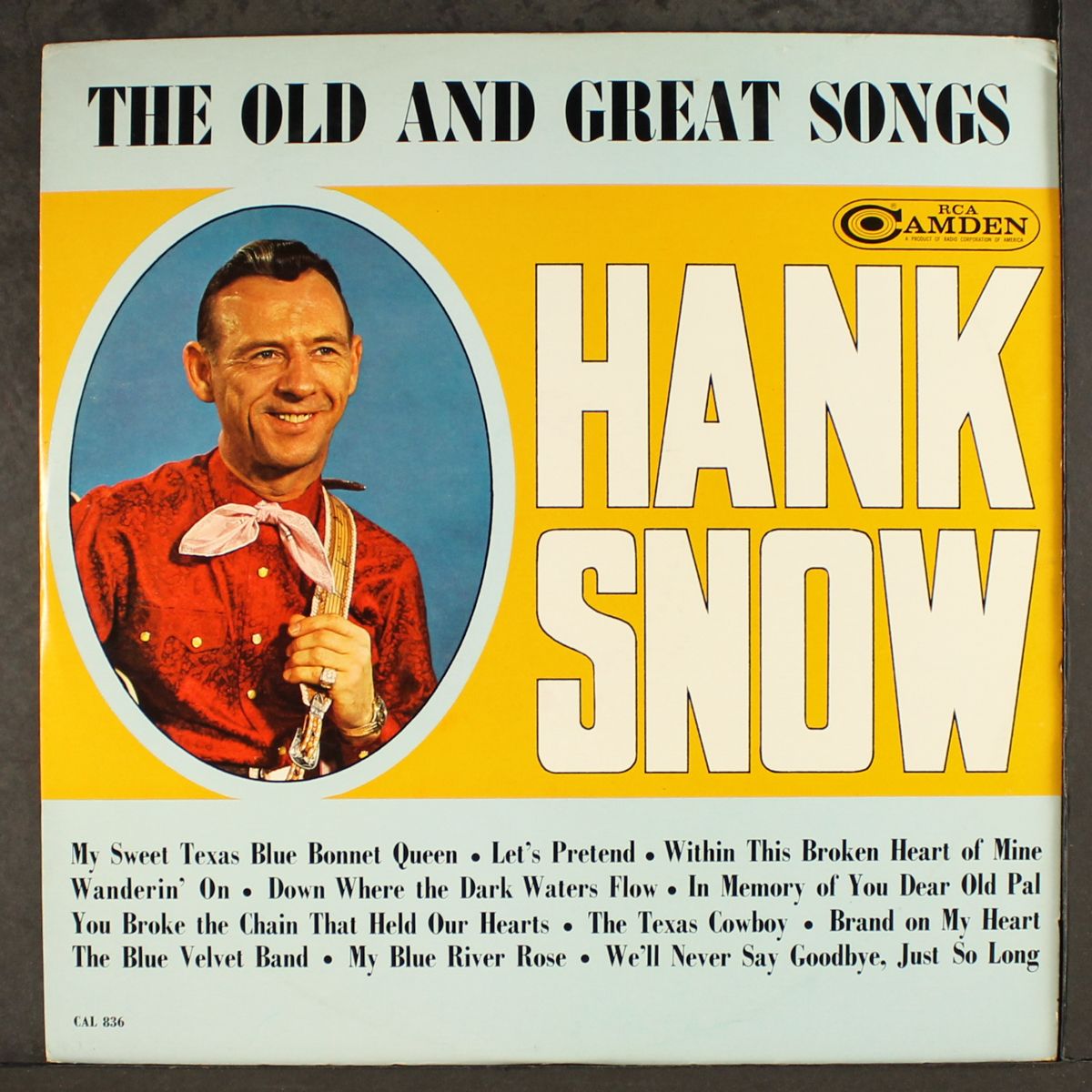 the old and great songs by HANK SNOW