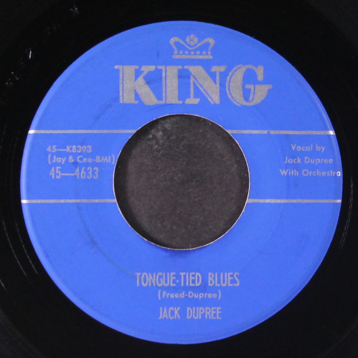 the blues got me rockin' / tongue-tied blues by JACK DUPREE