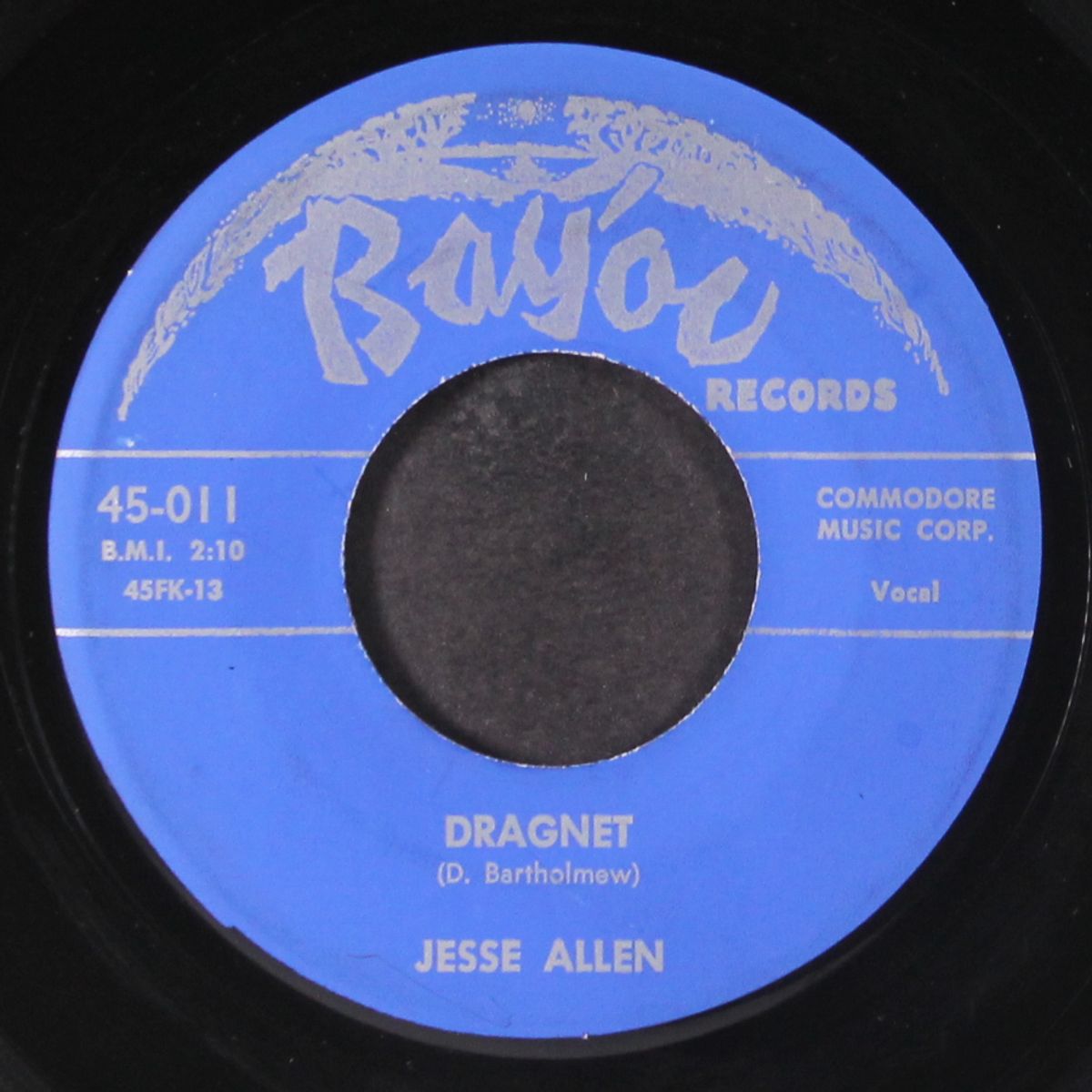 take it easy baby / dragnet by JESSE ALLEN