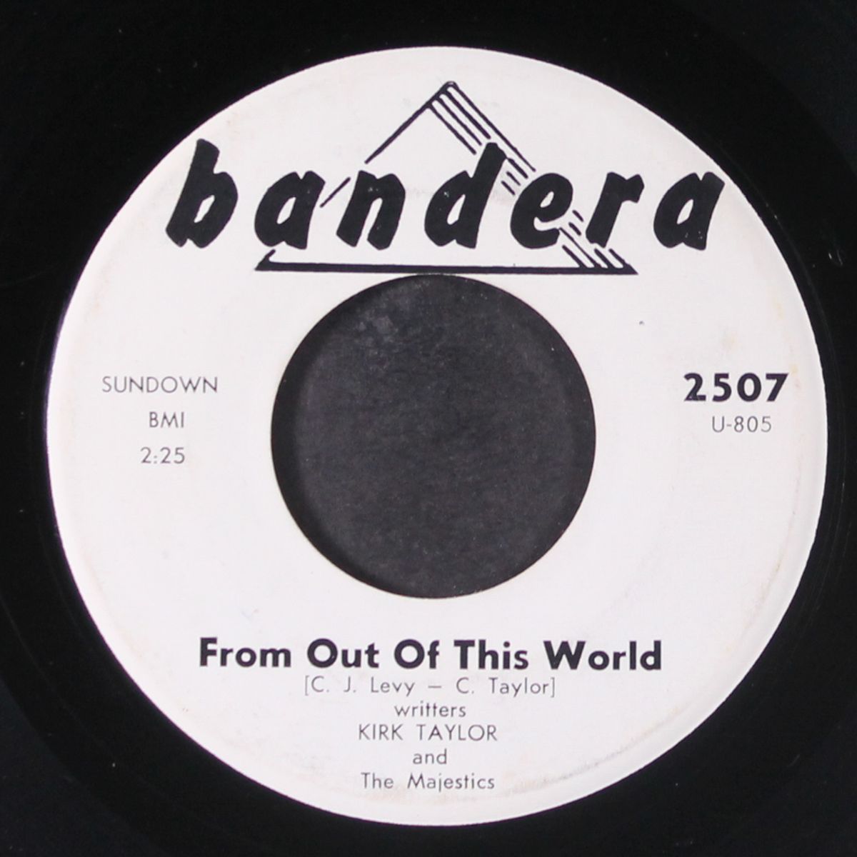 from out of this world / you didn't learn that in school by KIRK TAYLOR & MAJESTICS