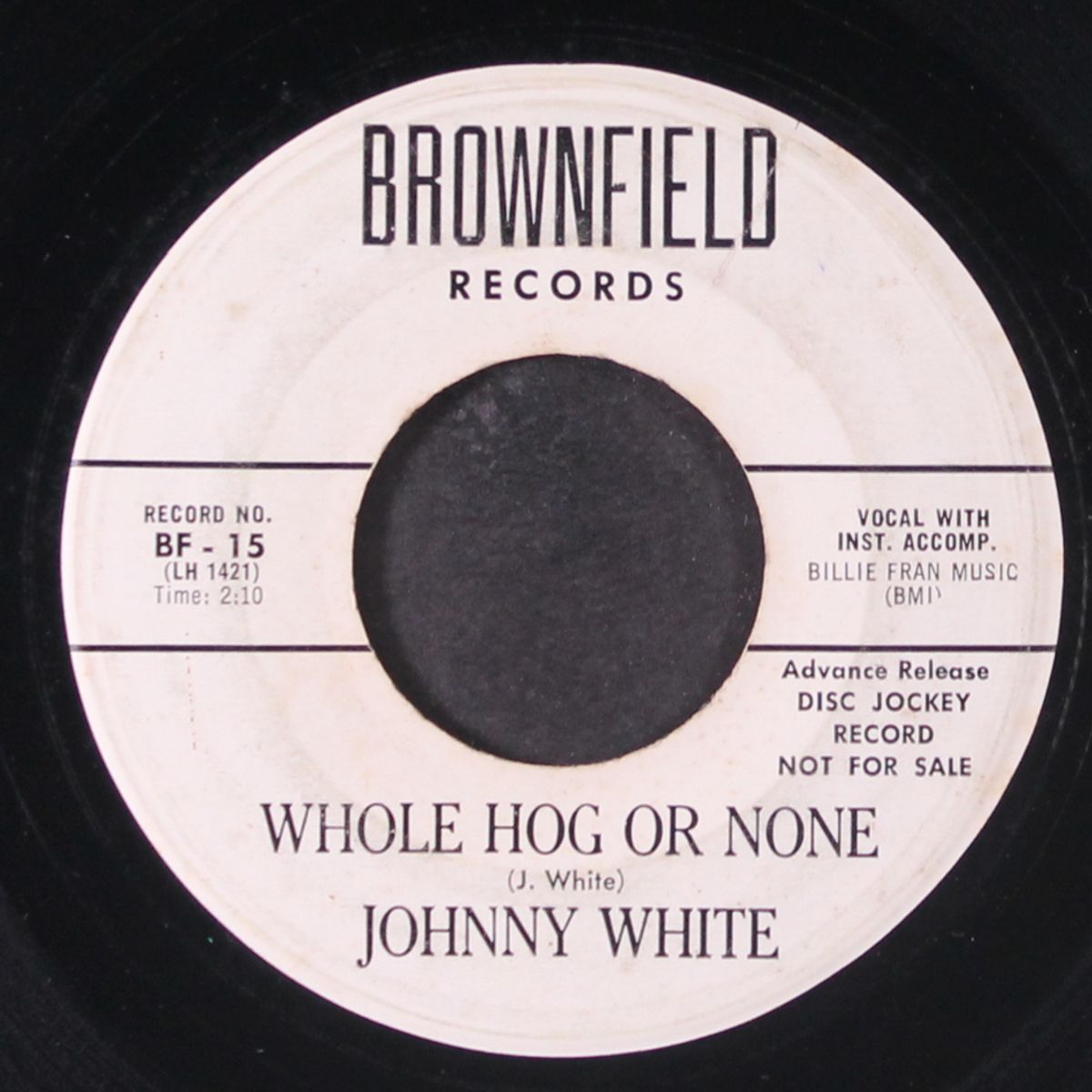 whole hog or none / don't pity me by JOHNNY WHITE