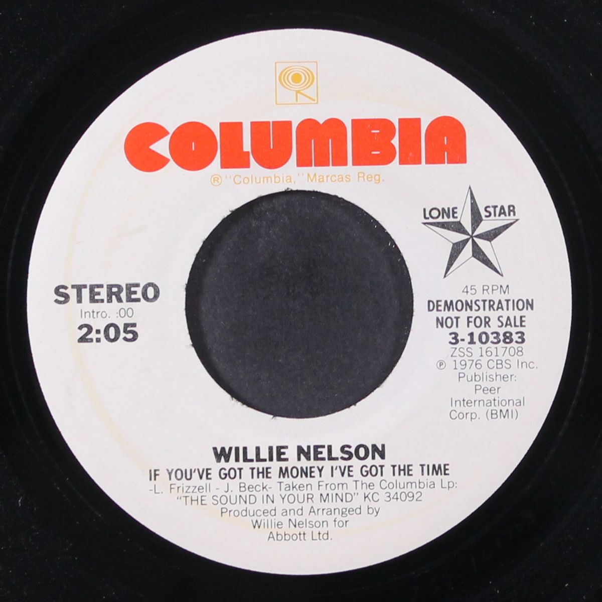 if you've got the money i've got the time by WILLIE NELSON