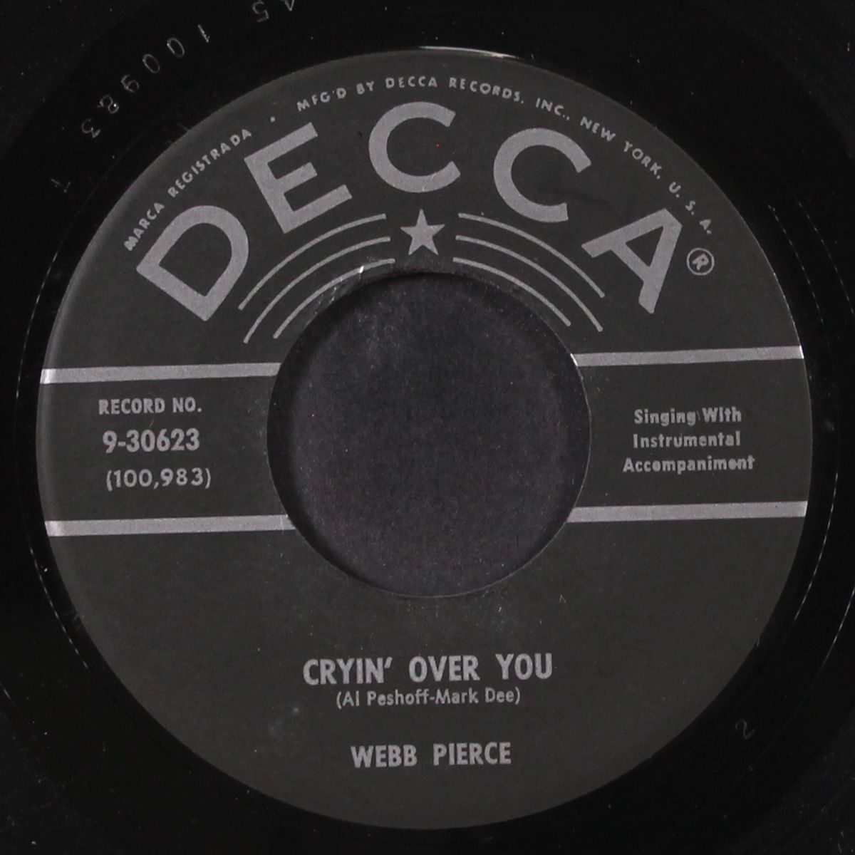 you'll come back / cryin' over you by WEBB PIERCE
