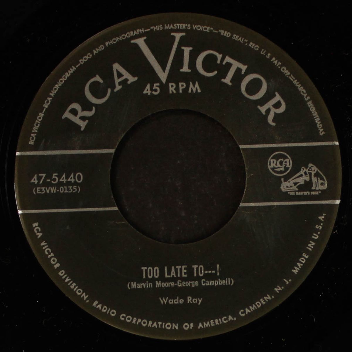 too late to...! / let me go, devil! by WADE RAY