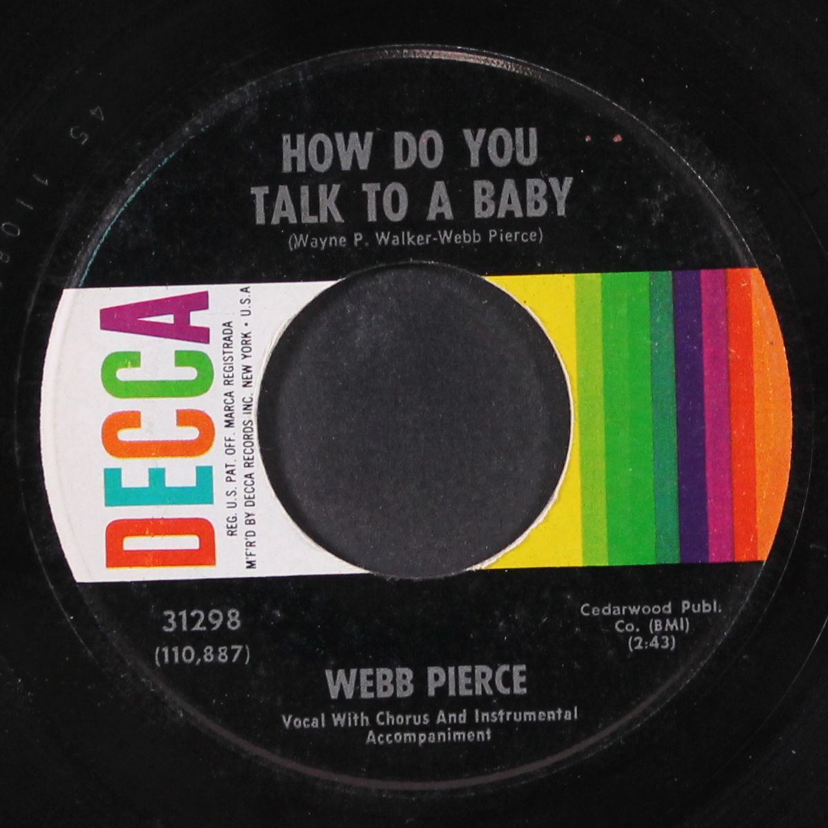 how do you talk to a baby by WEBB PIERCE