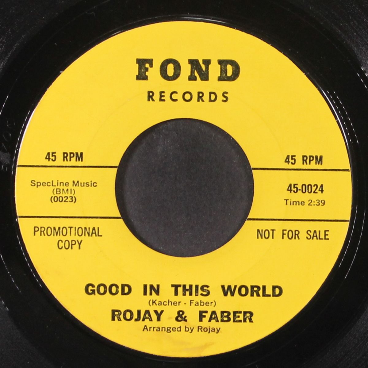good in this world / we're on the move now by ROJAY & FABER